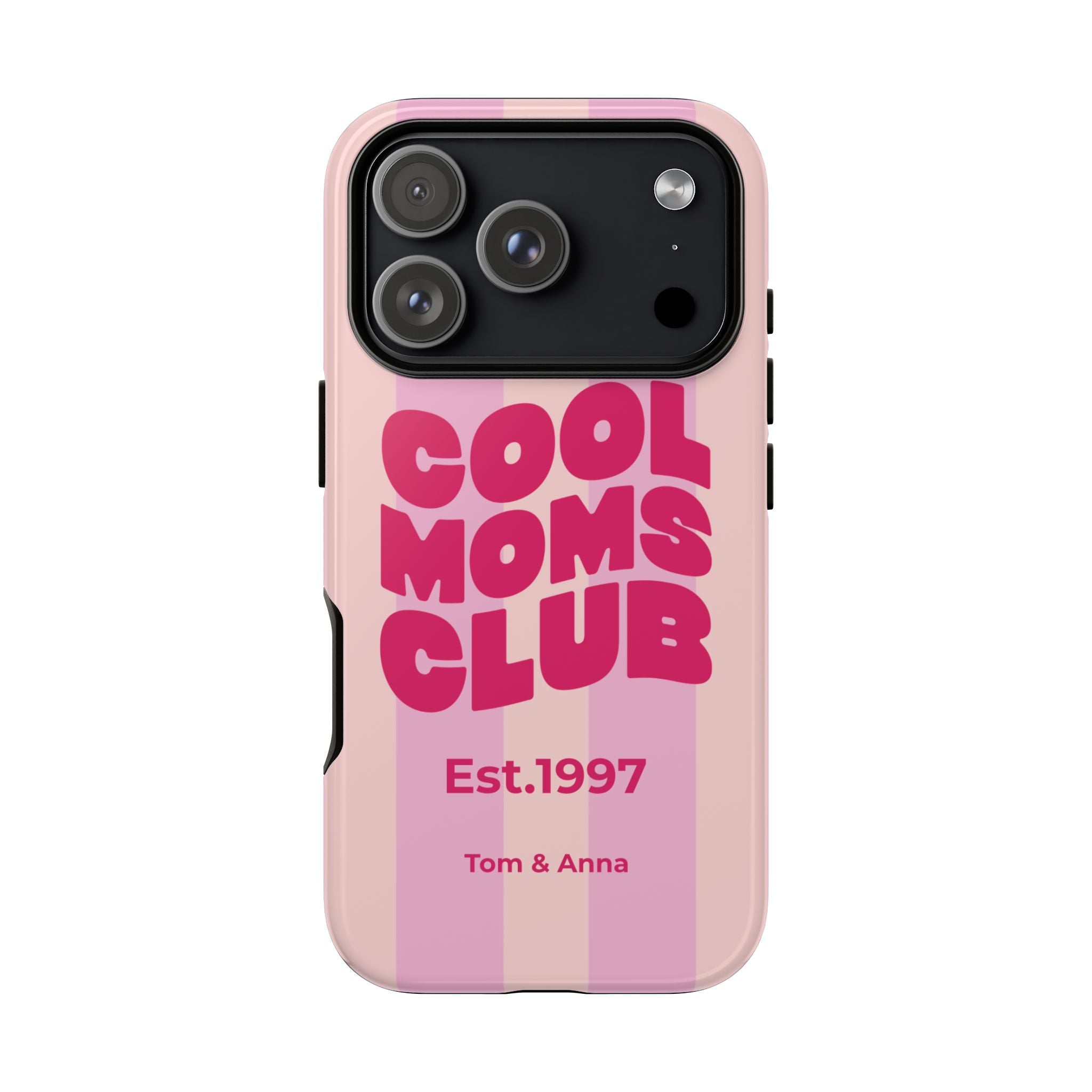 Phone Case Cool Moms Club & Names of children