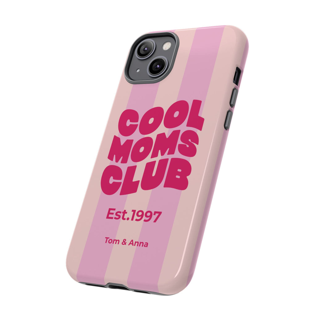 Phone Case Cool Moms Club & Names of children