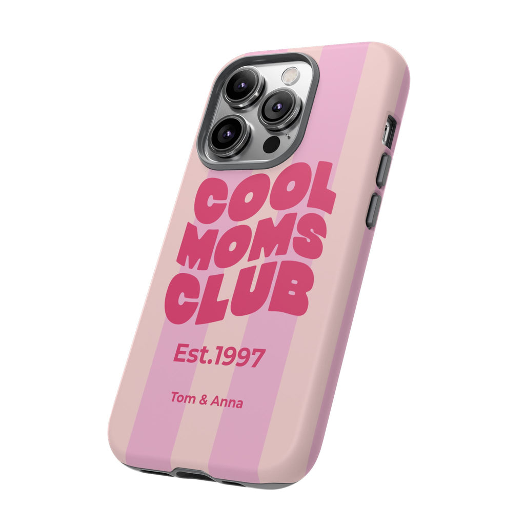 Phone Case Cool Moms Club & Names of children