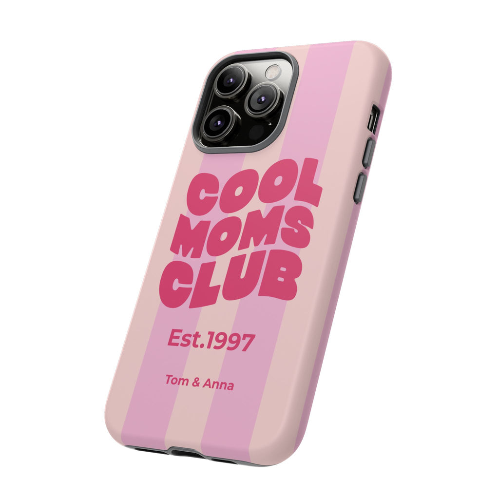 Phone Case Cool Moms Club & Names of children