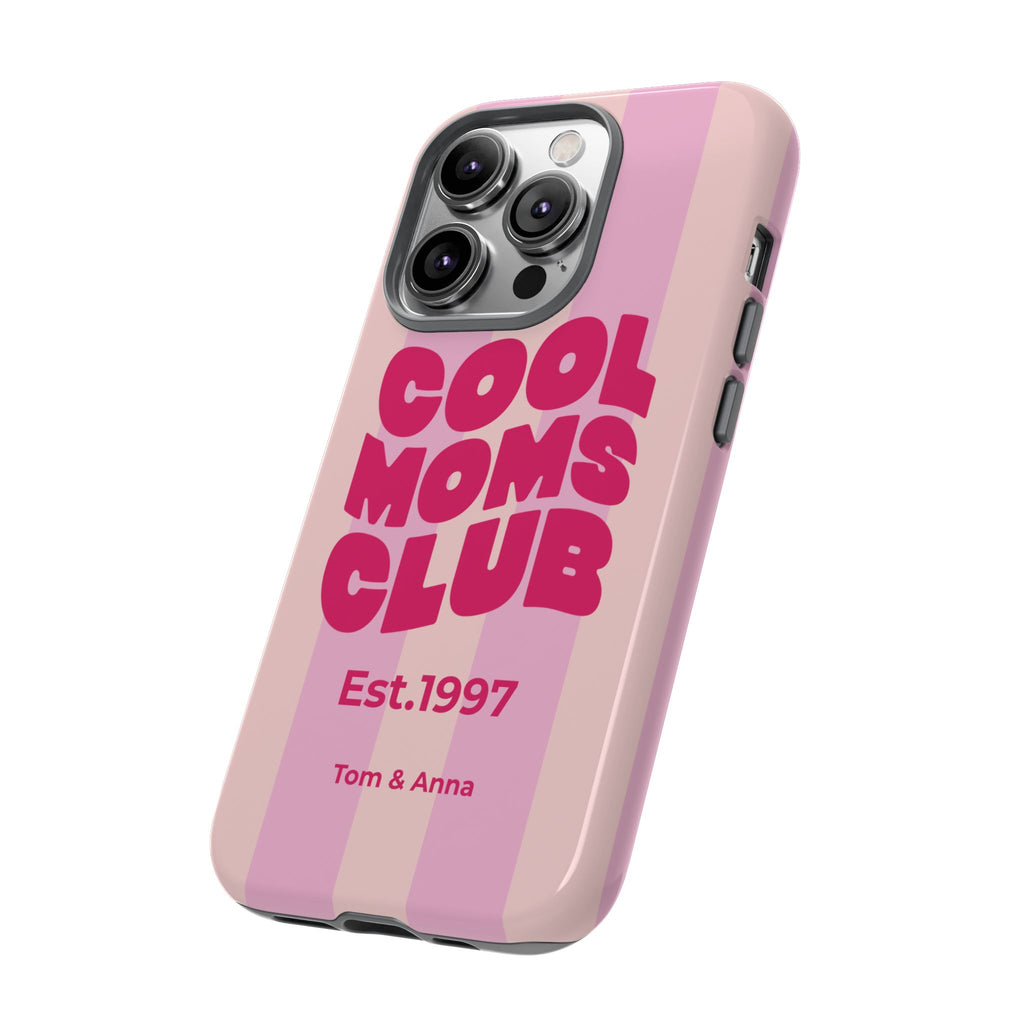 Phone Case Cool Moms Club & Names of children