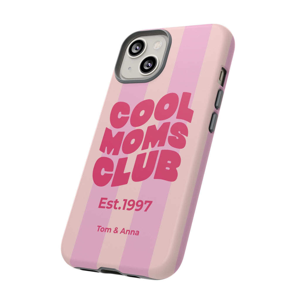 Phone Case Cool Moms Club & Names of children