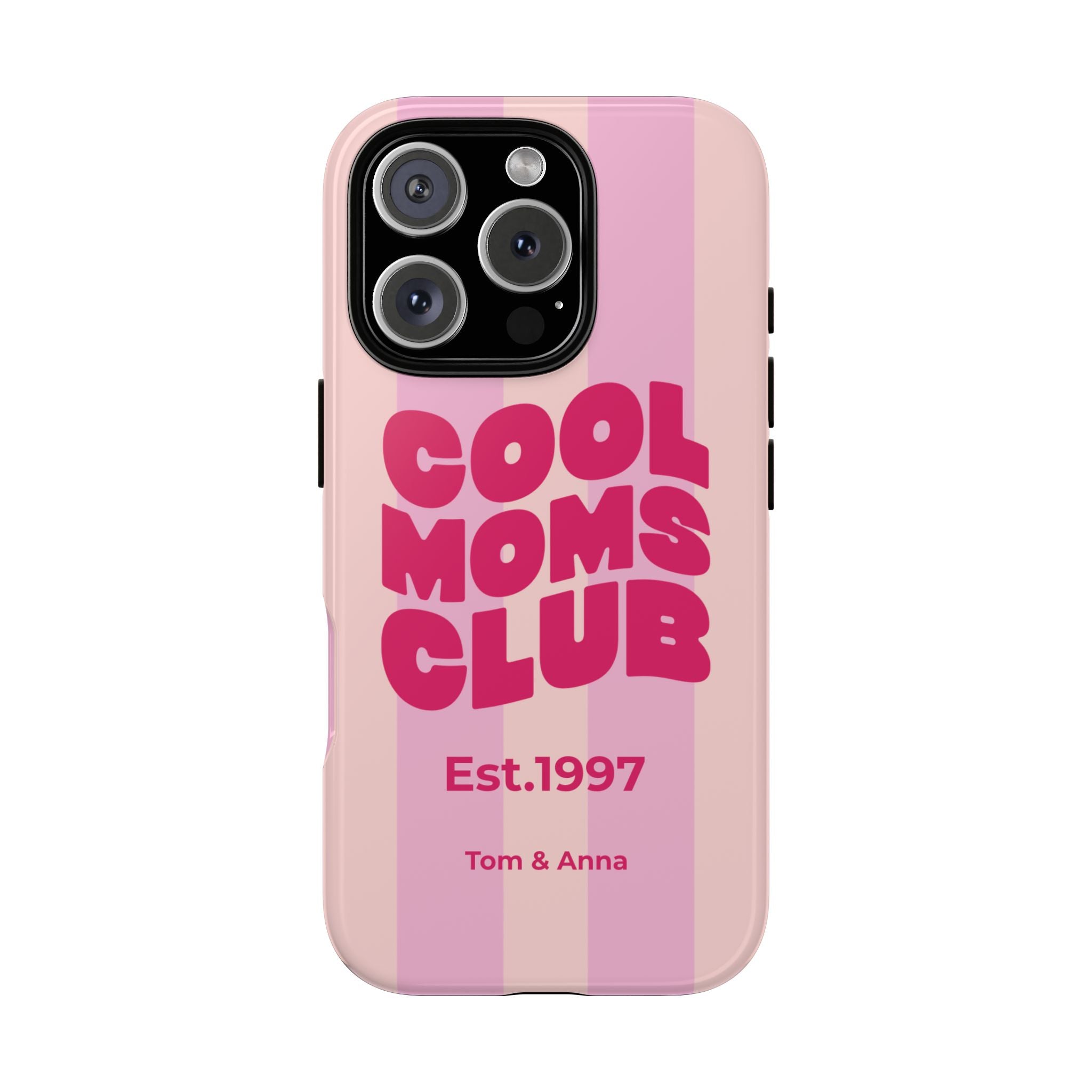 Phone Case Cool Moms Club & Names of children