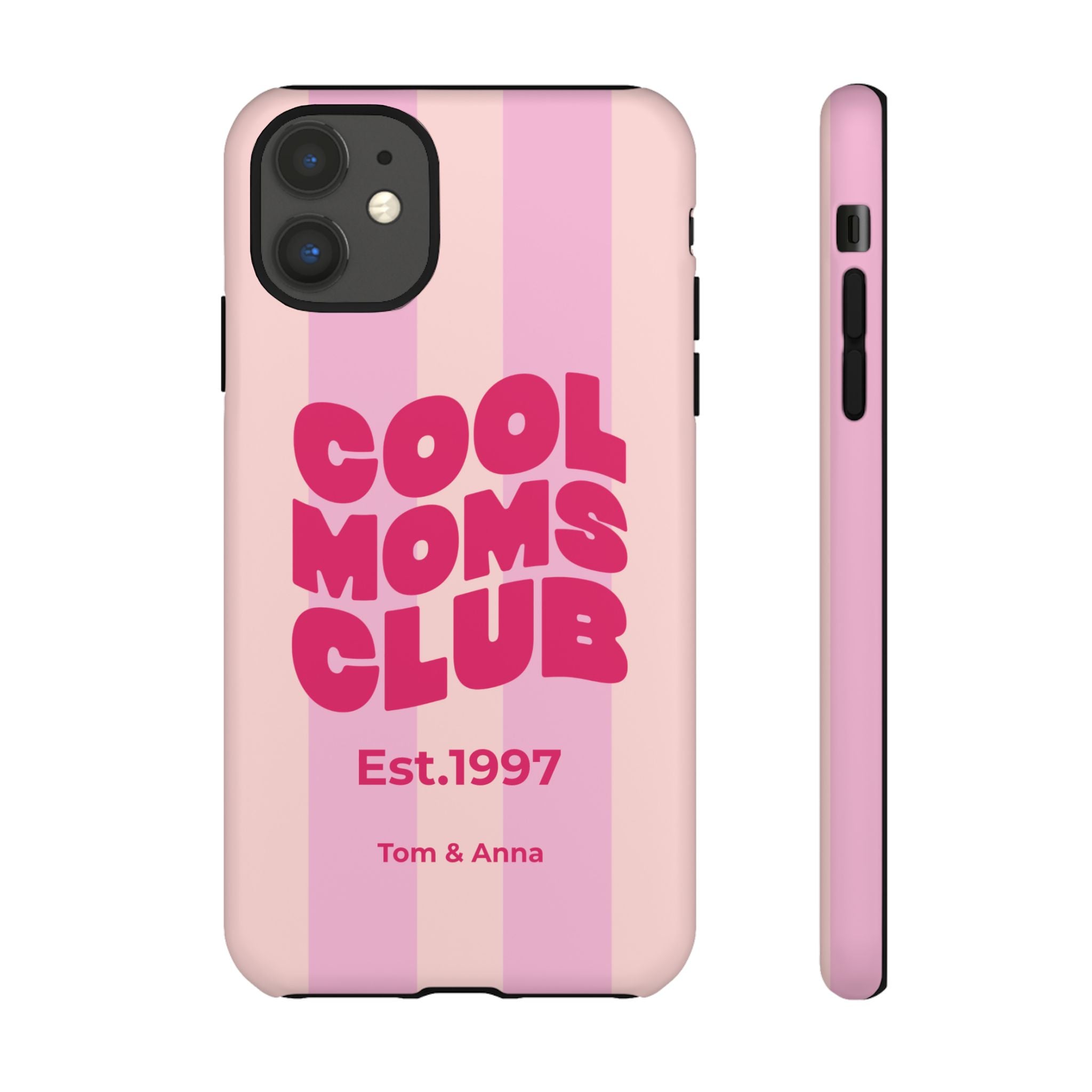 Phone Case Cool Moms Club & Names of children