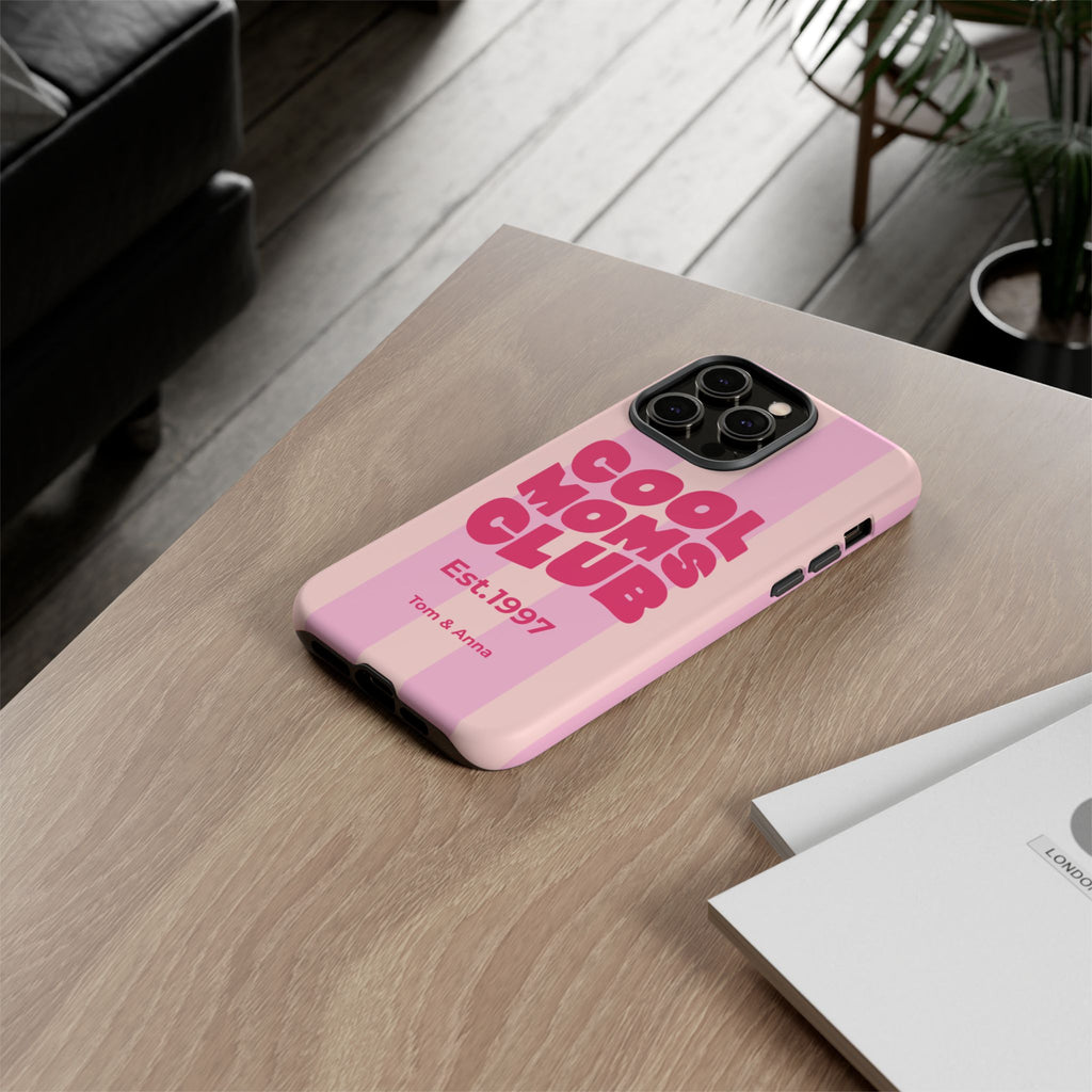 Phone Case Cool Moms Club & Names of children