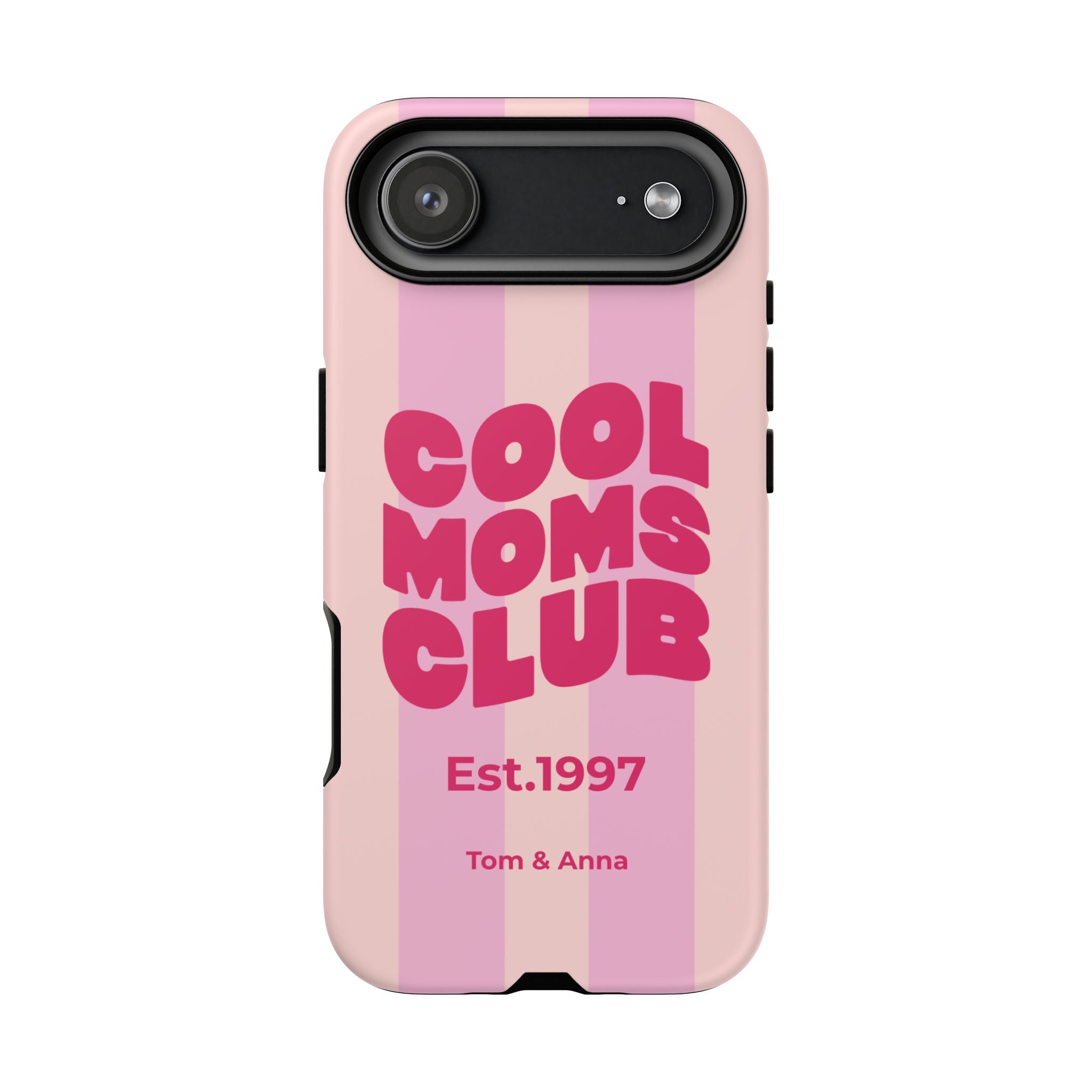 Phone Case Cool Moms Club & Names of children