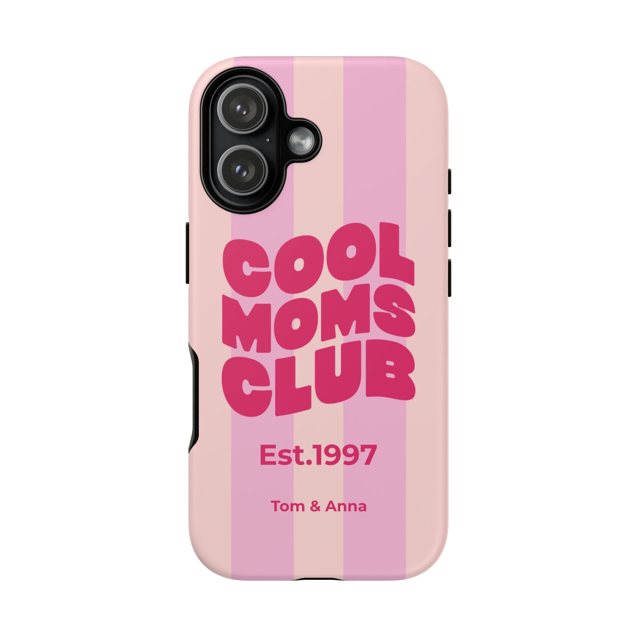 Phone Case Cool Moms Club & Names of children