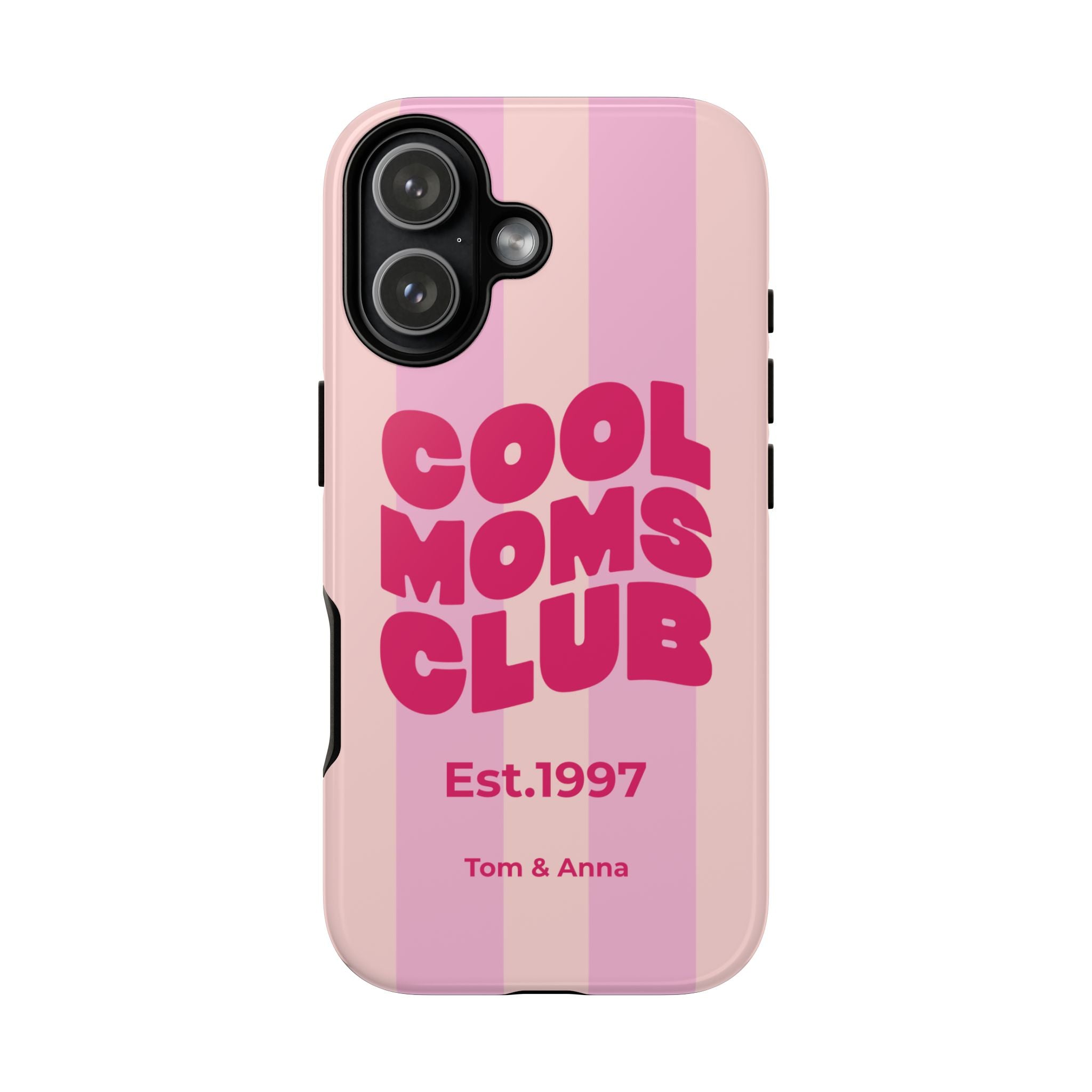 Phone Case Cool Moms Club & Names of children