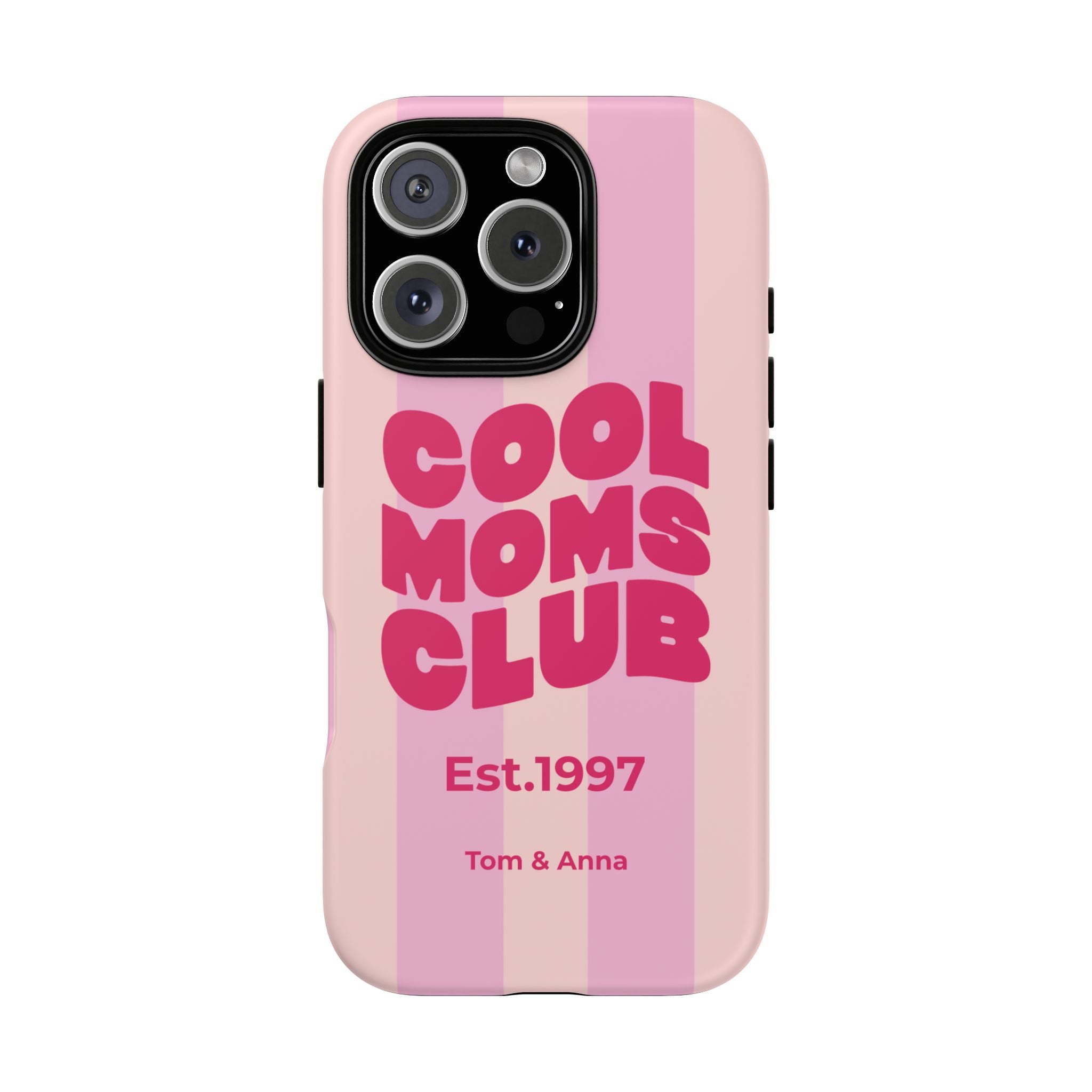 Phone Case Cool Moms Club & Names of children