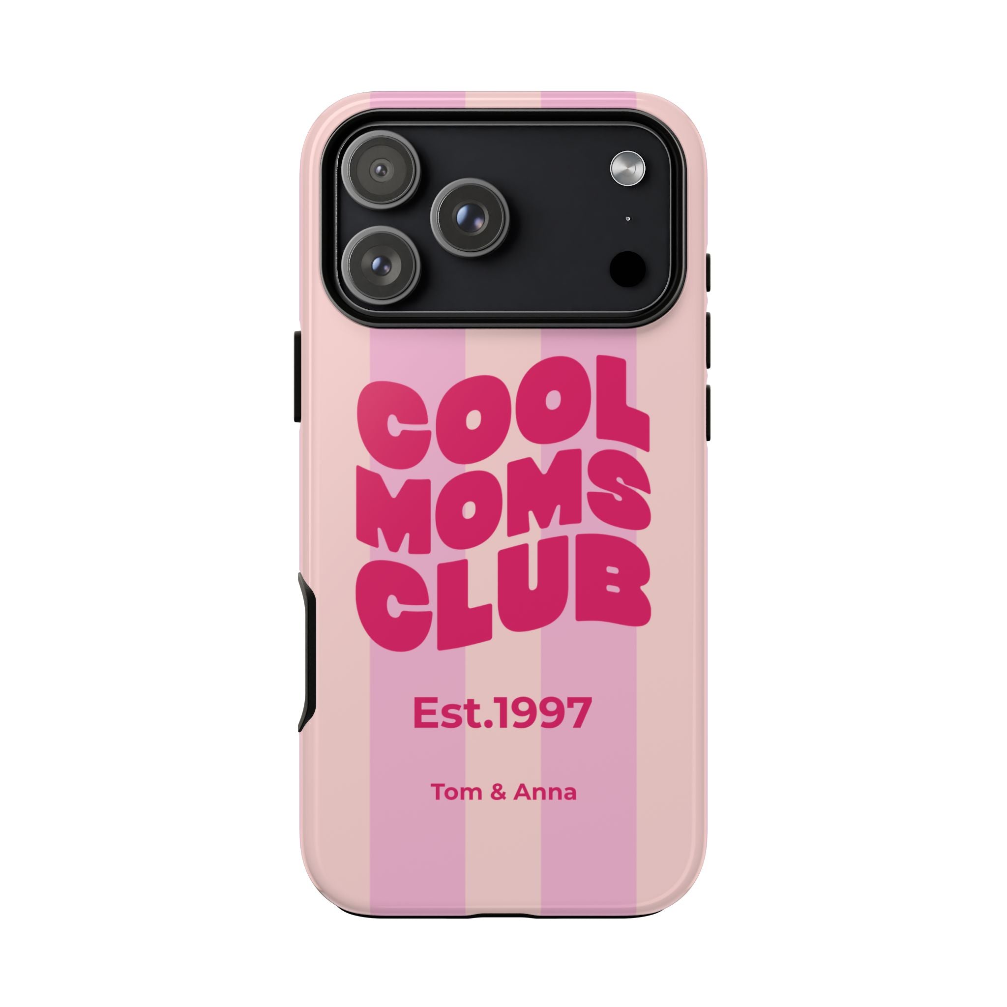 Phone Case Cool Moms Club & Names of children