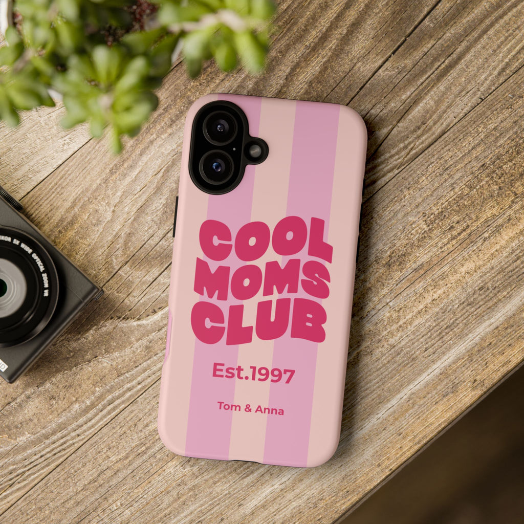 Phone Case Cool Moms Club & Names of children