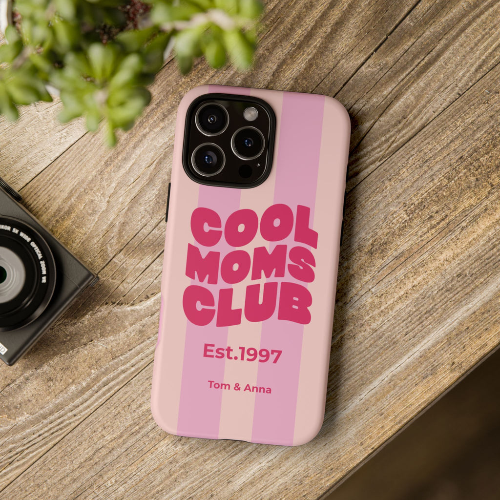 Phone Case Cool Moms Club & Names of children