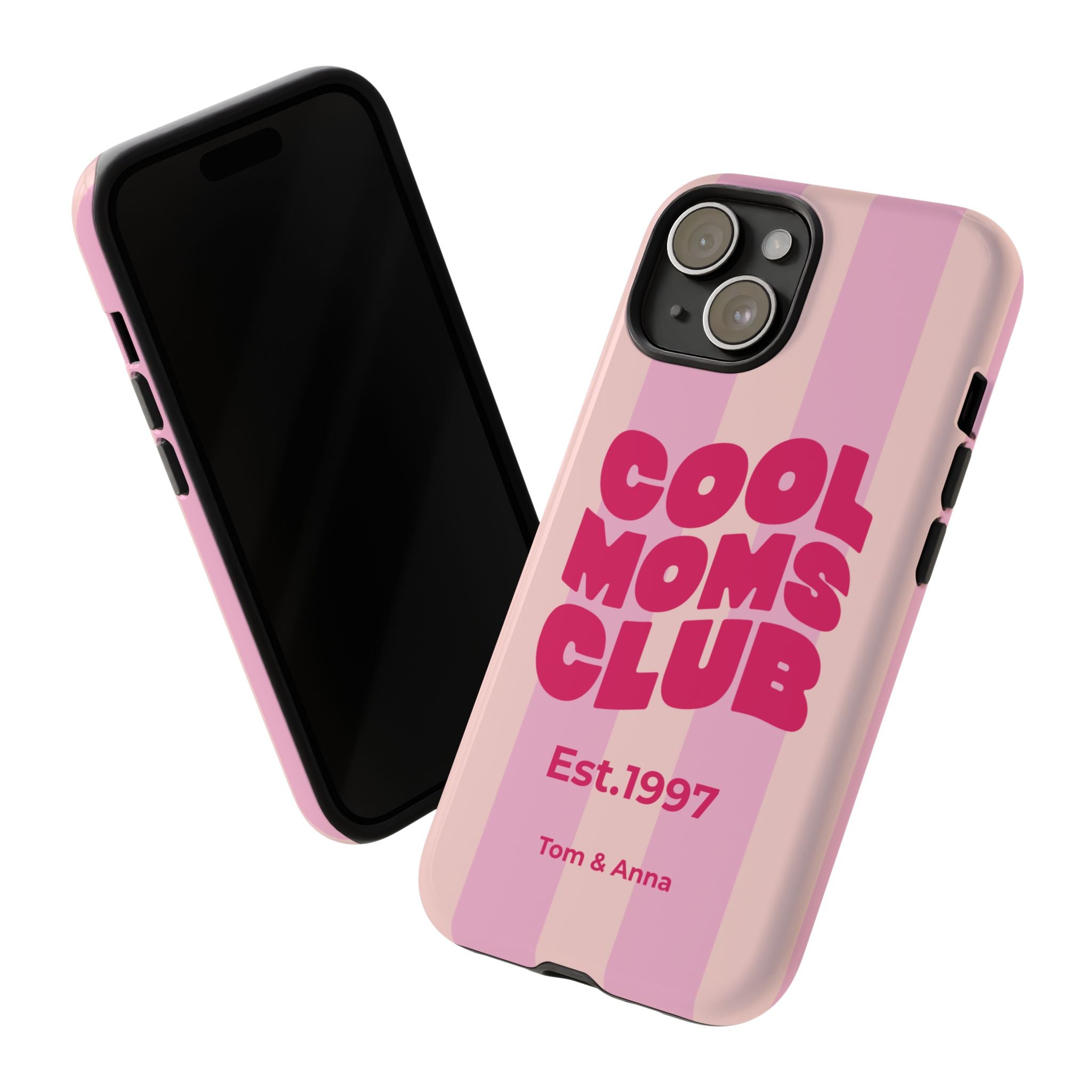Phone Case Cool Moms Club & Names of children