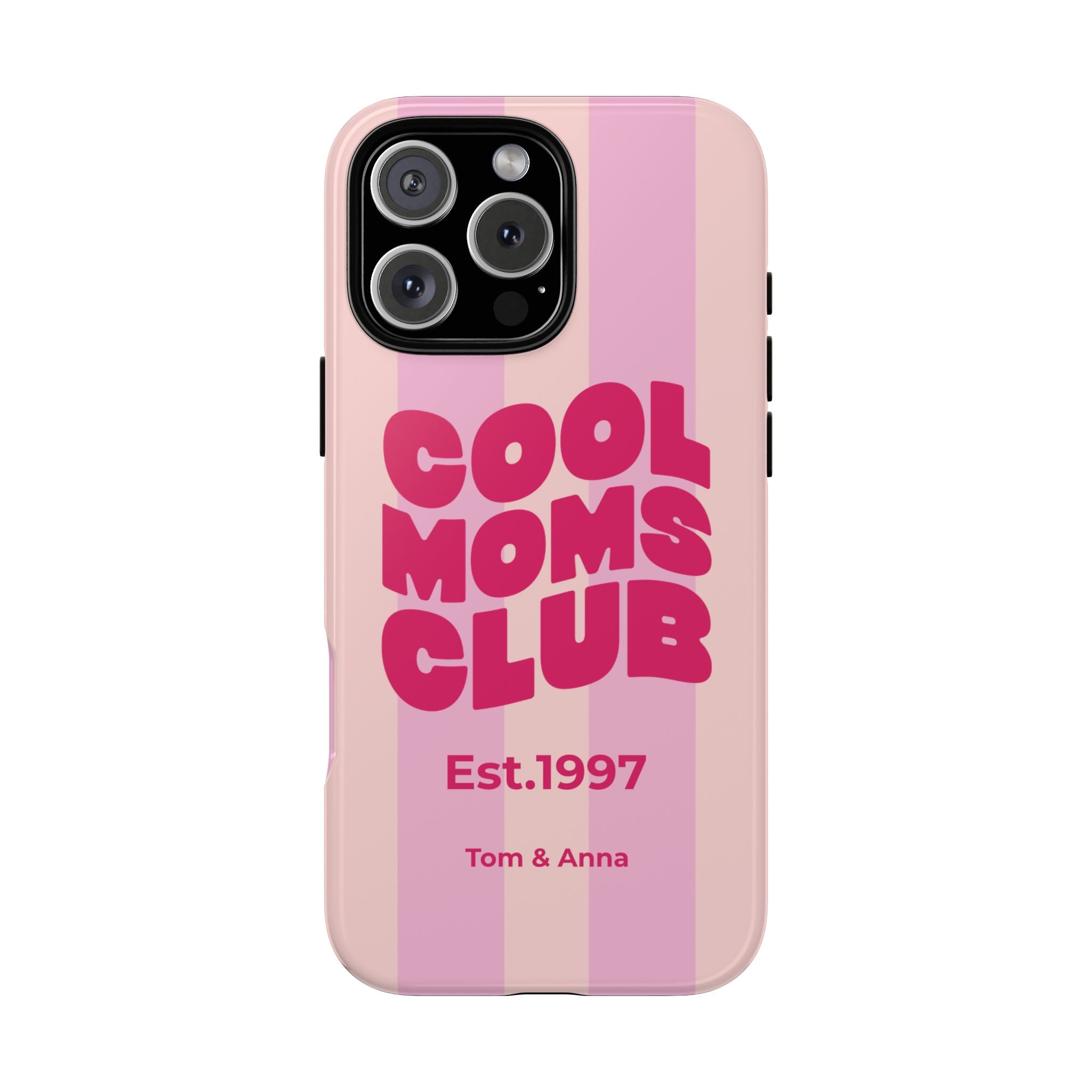 Phone Case Cool Moms Club & Names of children