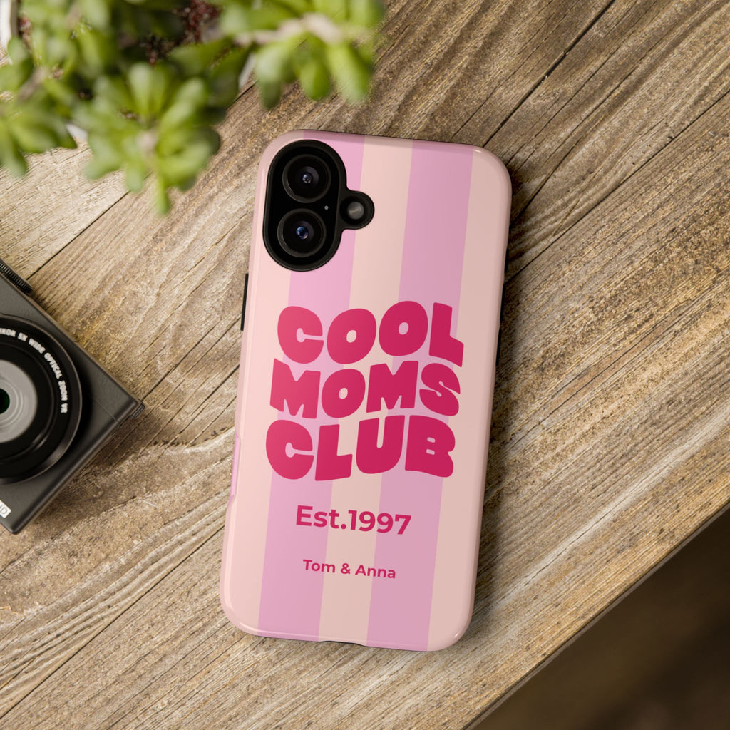 Phone Case Cool Moms Club & Names of children