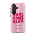 Phone Case Cool Moms Club & Names of children